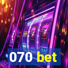 070 bet